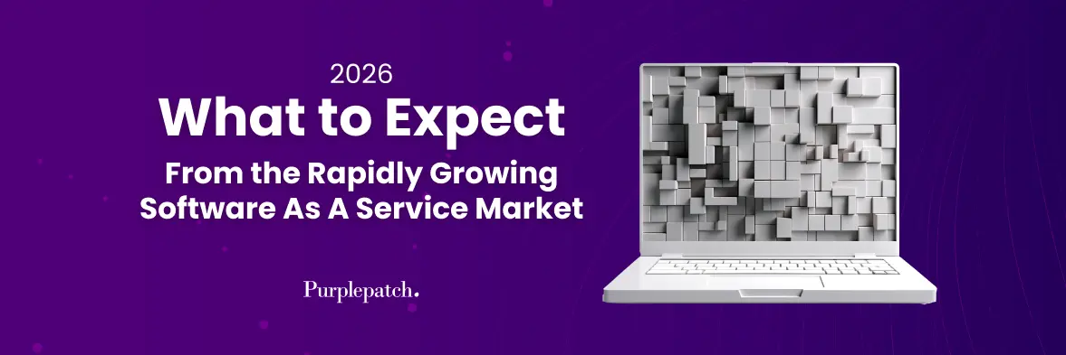 SaaS Market Trends 2026: AI, Growth and B2B Software