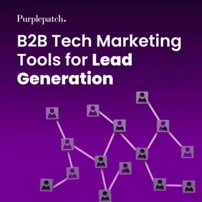 Top B2B Tech Tools to Generate Enterprise Leads and Pipeline